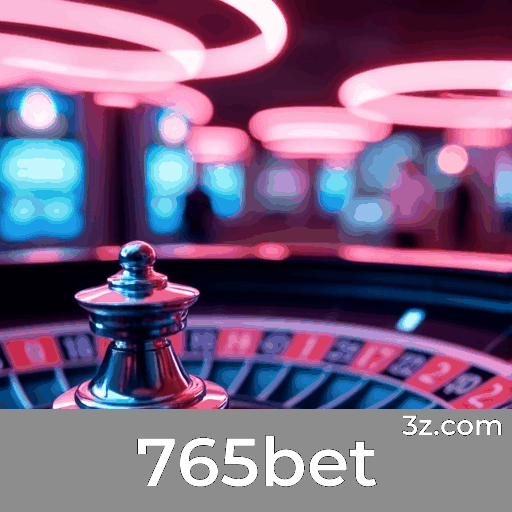 765bet: Seu Cassino Online Confiável e Seguro